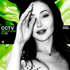 B&M MIX #06 · CCTV
