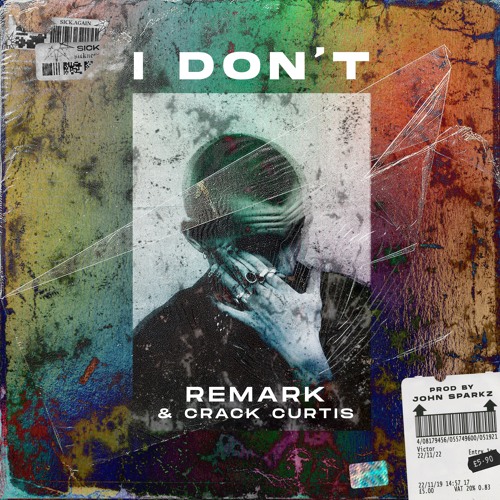 I Don't (Featuring Crack Curtis)