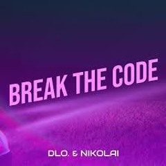 Break The Code (feat. Nikolai)