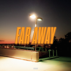 Far Away