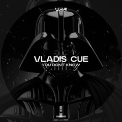 Vladis Cue - You Don't Know (Extended Vocal Mix) [UNCLES MUSIC]