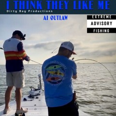 I Think They Like Me