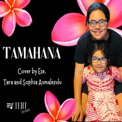 Tamahana (feat. Sophie Aumalesulu)