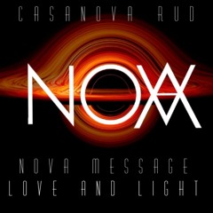Love and light (Sorrow) Nova message