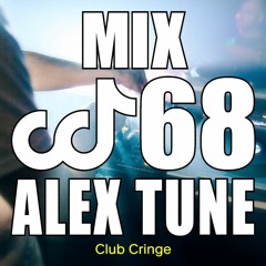 CRINGE MIX #68 - ALEX TUNE