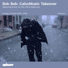 Bok Bok: CalvoMusic takeover featuring S.dot, DJ Glo 410 & Ripknoxx - 04 April 2021