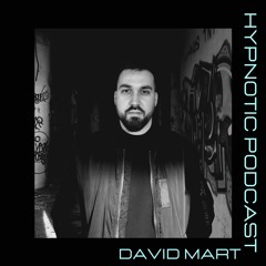Hypnotic Podcast - David Mart