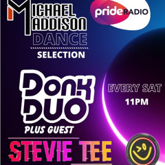 Pride Radio 23/02/2024 Donk Duo X Stevie Tee