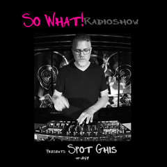 So What Radioshow 391/Spot Ghis