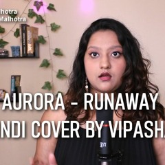 Aurora Runaway Hindi Version - Vipasha Malhotra