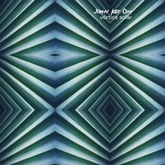 John Key Om - Vórtice Solar (Original Mix) FREE DOWNLOAD