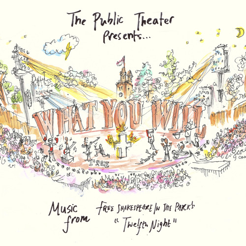 What You Will: Music from Free Shakespeare in the Park's Twelfth Night by Moses Sumney