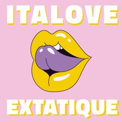 Italove - Extatique