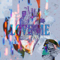 LOVE ME Ft. Jesse Orlando <3(Prod LAVISH x VITALS)