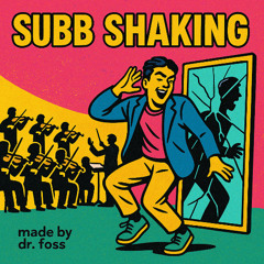 Sub - Bass Shaking