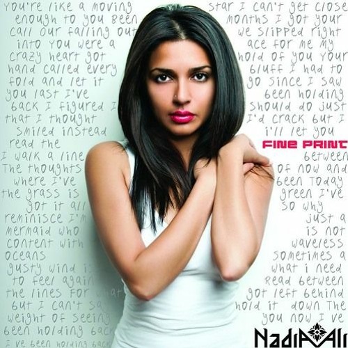 Nadia Ali - Fine Print (trumup$)