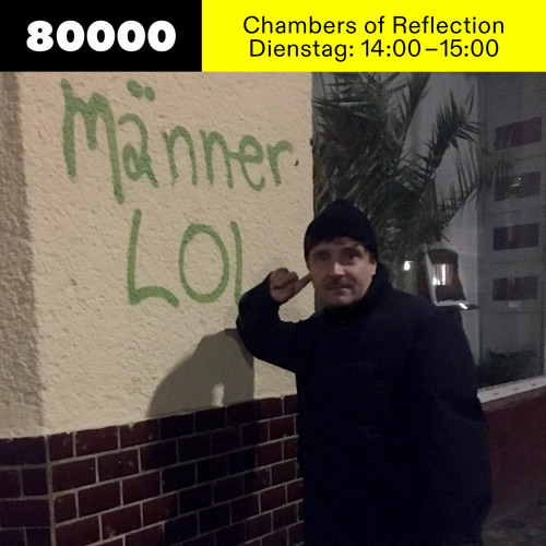 Chambers of Reflection #29 w/ Michael Satter at Radio 80000 • 09.03.2021
