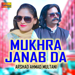 Mukhra Janab Da