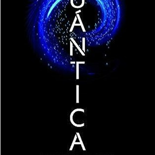 ( lpecb ) Cuántica: Tu futuro en juego by José Ignacio Latorre Sentís ( kjS )