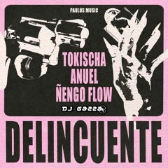 Tokischa x Anuel AA x Ñengo Flow - Delincuente (Gazza Edit) COPYRIGHT