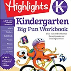 Books⚡️Download❤️ Kindergarten Big Fun Workbook (Highlights Big Fun Activity Workbooks) Complete Edi