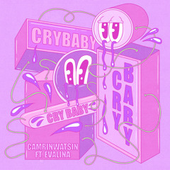 Cry Baby (feat. EVALINA)