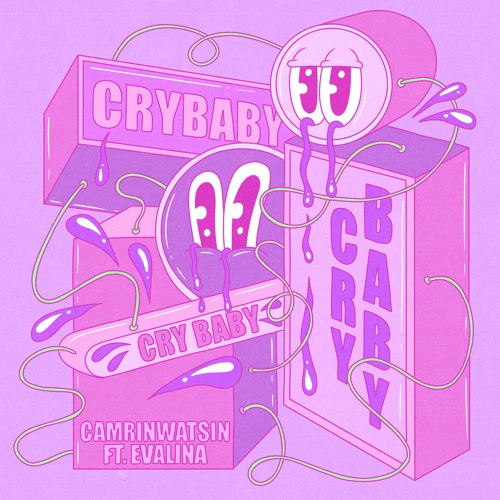 Artwork for the song CamrinWatsin - Cry Baby (feat. EVALINA) by CamrinWatsin on Next Sound