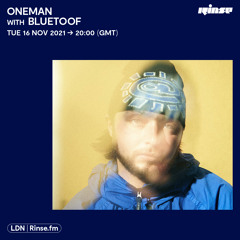 Oneman with Bluetoof - 16 November 2021