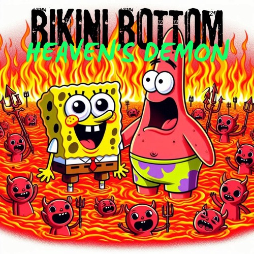 Heaven's Demon - Bikini Bottom (Free DL)