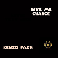 Give me chance