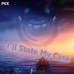 01 I´ll State My Case 1 Hour Uplifting Trance Mix