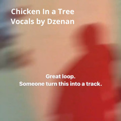 Chicken In A Tree