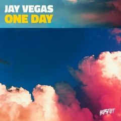 Jay Vegas - One Day (Original Mix)