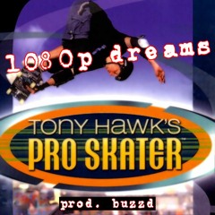 tony hawk's pro skater (prod. buzzd)