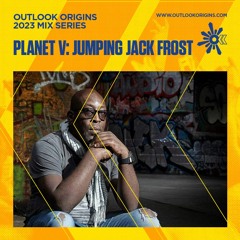 Jumpin Jack Frost - Outlook Origins 2023 Mix Series