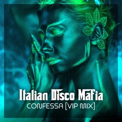 Confessa (2020 Vip Extended Cover Mix of Adriano Celentano)