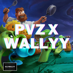PVZ X WALLY Hardstyle (Loonboon)