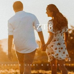 Favst & Gibbs - ZtB (D.A.N.N.Y Remix) 2023
