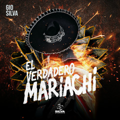 EL VERDADERO MARIACHI (Original Mix)