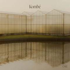 kinetic mix 041: kombé "shifting rhythms"