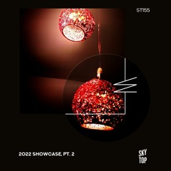 Alexey Sonar - 2022 Showcase, Pt. 2 [SkyTop]