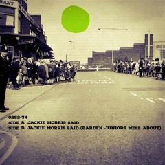 Travis Street - Jackie Morris Said (Barden Juniors Mess About)