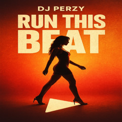 🔥 DJ Perzy – RUN THIS BEAT 🔥 (AFRO X DANCEHALL) 💥🔥💃🏽🕺🏽