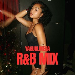 RNB AFTER DARK LIVE SET | YAGURLMEGA #R&Bmix#R&B2025