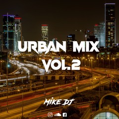 Mike DJ - Urban Mix Vol.2 (2022)