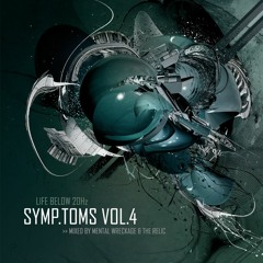 Symp.toms Vol. 4: Life Below 20Hz (Mix 1) (Dec 2008)