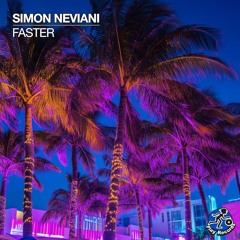 Simon Neviani / Faster (Original Mix)
