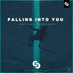 Astral Descent - Falling Into You
