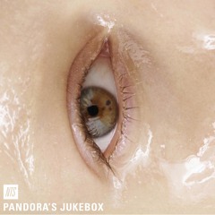 Pandora's Jukebox 240122