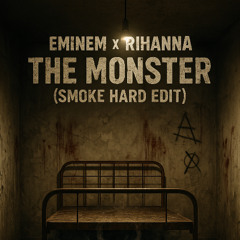 [FREE DL] EMINEM x RIHANNA - MONSTER (SMOKE HARD TECHNO EDIT)